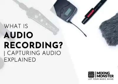Recording With A Microphone | How To Sound Perfect In 2026 35 What Is Audio Recording? | Capturing Audio 2026 Explained