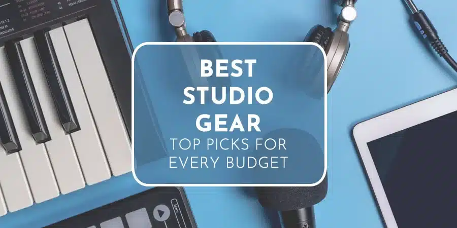 Mixing Monster | Mixing And Mastering Studio Online 2025 17 Best Studio Gear | Top Picks For Every Budget