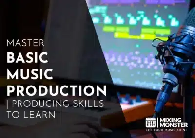 49+ Music Production Tips | Go From Amateur To Artist 2026 24 Master Basic Music Production | Producing Skills To Learn 2026