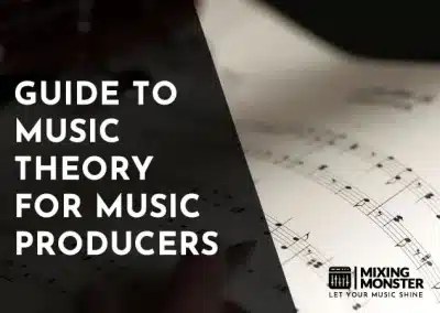 How To Write A Song In 2026 | A Guide To Songwriting 7 Guide To Music Theory For Music Producers In 2026