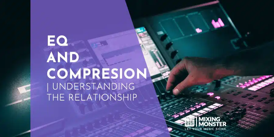 Recording With A Microphone | How To Sound Perfect In 2026 14 Eq And Compression | Understanding The Relationship