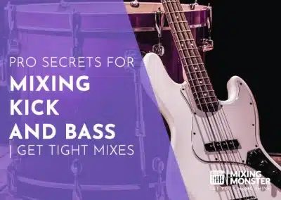 Mixing Electric Guitars | 2026 Tips For Epic Guitar Sound 20 Pro Secrets For Mixing Kick And Bass | Get Tight Mixes 2026