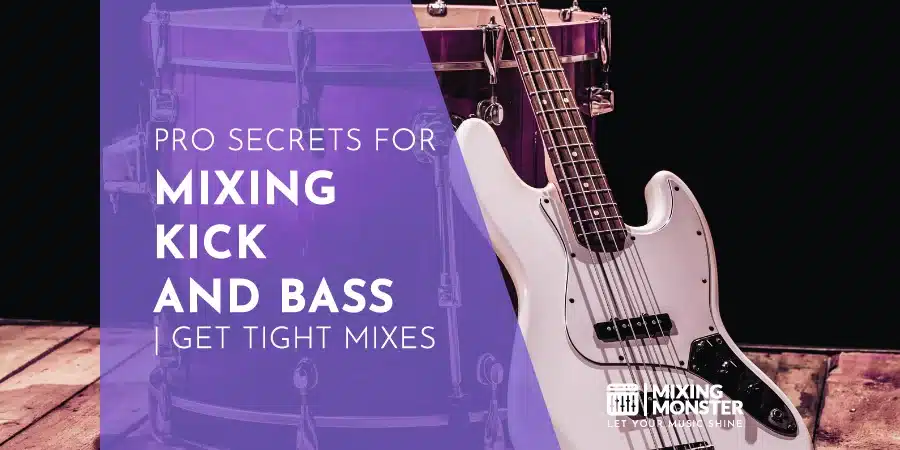 Ultimate Guide To Mixing Metal | Crafting Heavy Sound 2026 13 Pro Secrets For Mixing Kick And Bass | Get Tight Mixes
