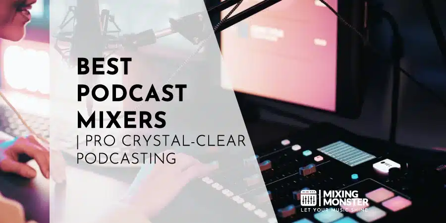 Perfect Podcast Setup | From Idea To Airwaves 2026 7 Best Podcast Mixers | Pro Crystal-Clear Podcasting