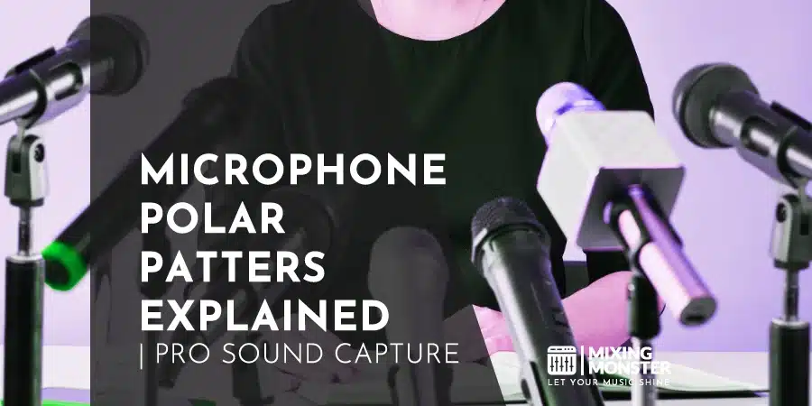 Recording With A Microphone | How To Sound Perfect In 2026 7 Microphone Polar Patterns Explained | Pro Sound Capture