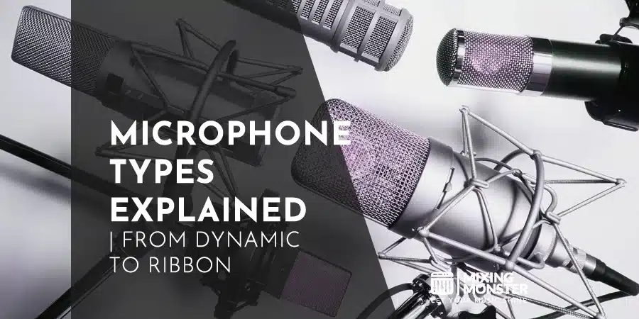 Recording With A Microphone | How To Sound Perfect In 2026 4 Microphone Types Explained | From Dynamic To Ribbon