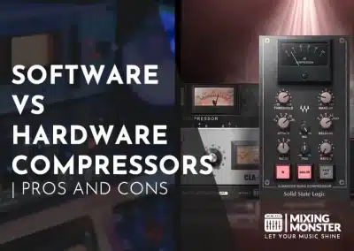 How To Use An Audio Mixer In 2026 | Mixer Quickstart Guide 16 Software Vs Hardware Compressors | Pros And Cons In 2026