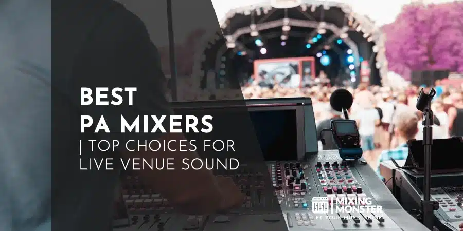 Ultimate Guide For Pa Systems For Live Music In 2026 3 Best Pa Mixers | Top Choices For Live Venue Sound