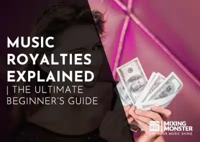 Music Blog 2025 | Music Insights, Trends, And Techniques 59 Music Royalties Explained | The Ultimate Beginner’S Guide 2026