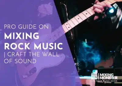 Mixing Blog 2025 | Learn The Art And Science Of Audio Mixing 82 Pro Guide On Mixing Rock Music | Craft The Wall Of Sound 2026