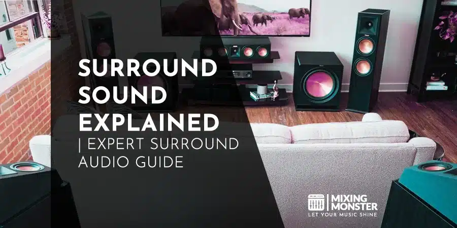 Surround Sound Explained | Expert Surround Audio Guide Surround Sound Explained | Expert Surround Audio Guide